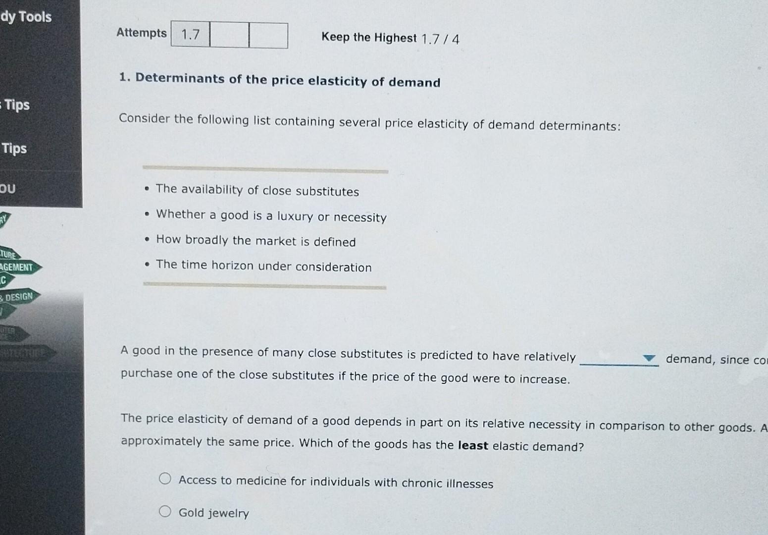 Solved 1. Determinants Of The Price Elasticity Of Demand | Chegg.com