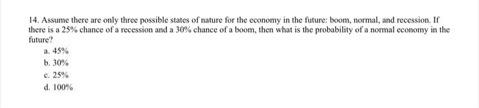 Solved 14. Assume There Are Only Three Possible States Of | Chegg.com