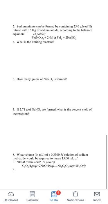 Solved 7. Sodium nitrate can be formed by combining 25.0 g | Chegg.com