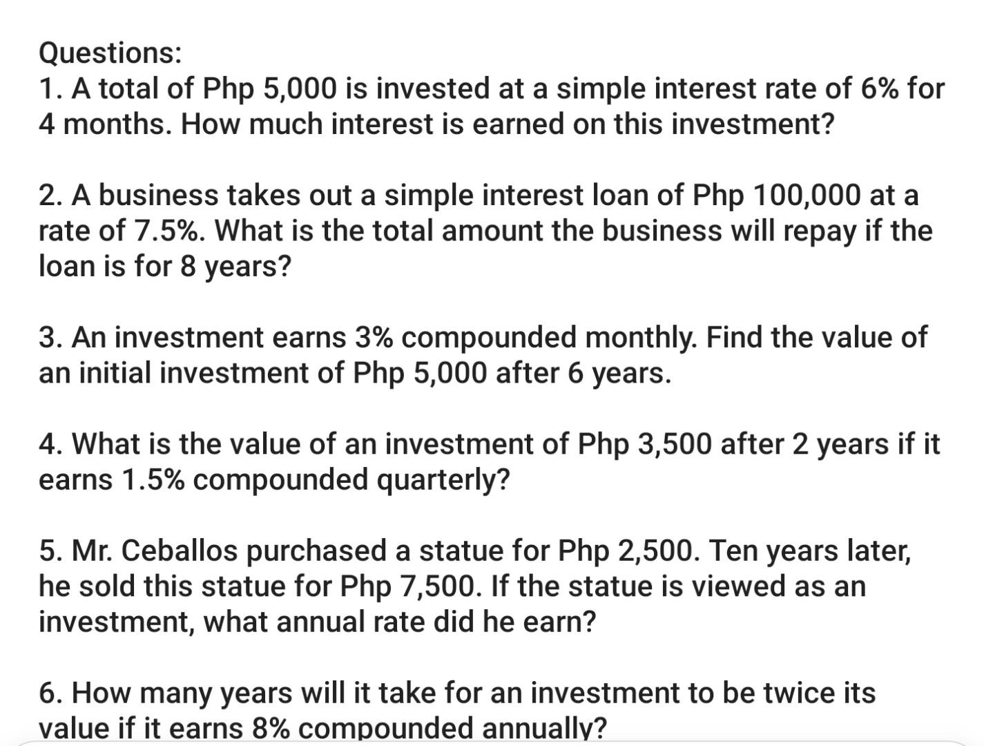 Solved Questions: 1. A Total Of Php 5,000 Is Invested At A | Chegg.com