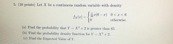 Solved 5. (10 points) Let X be a continuous random variable | Chegg.com