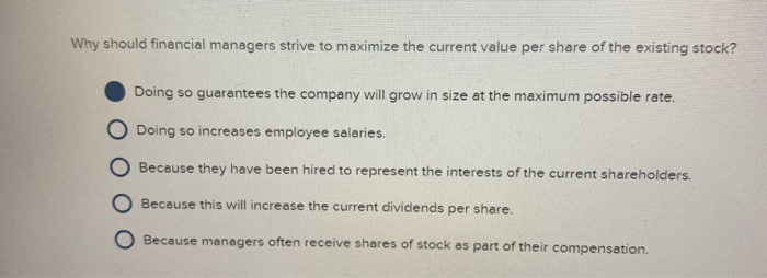 Financial Managers Should Primarily Strive To www.chegg.com
