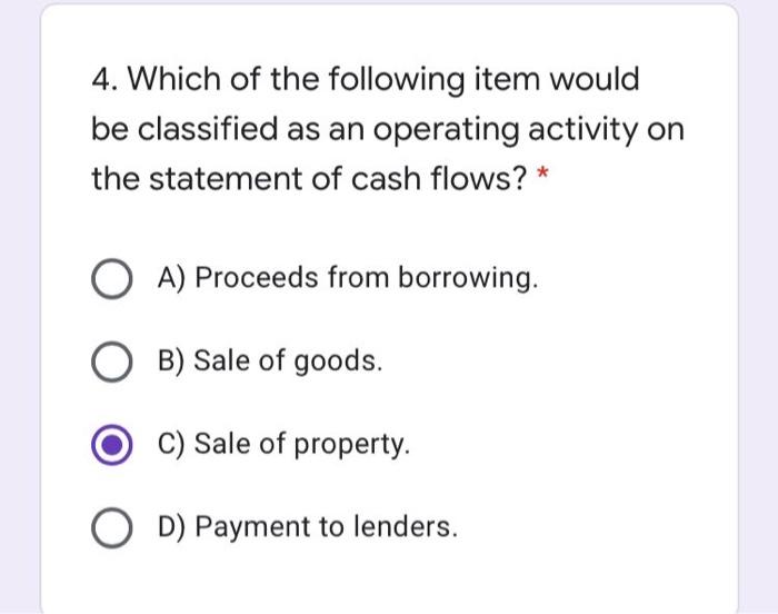 solved-4-which-of-the-following-item-would-be-classified-as-chegg