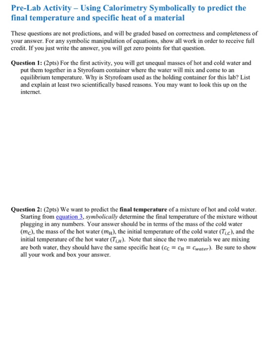 Solved PreLab Activity Using Calorimetry Symbolically to
