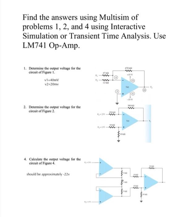 Solved Find the answers using Multisim of problems 1, 2, and | Chegg.com