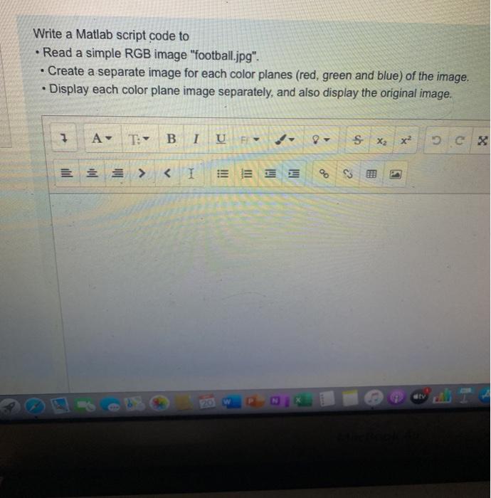 Solved Write a Matlab script code to • Read a simple RGB | Chegg.com