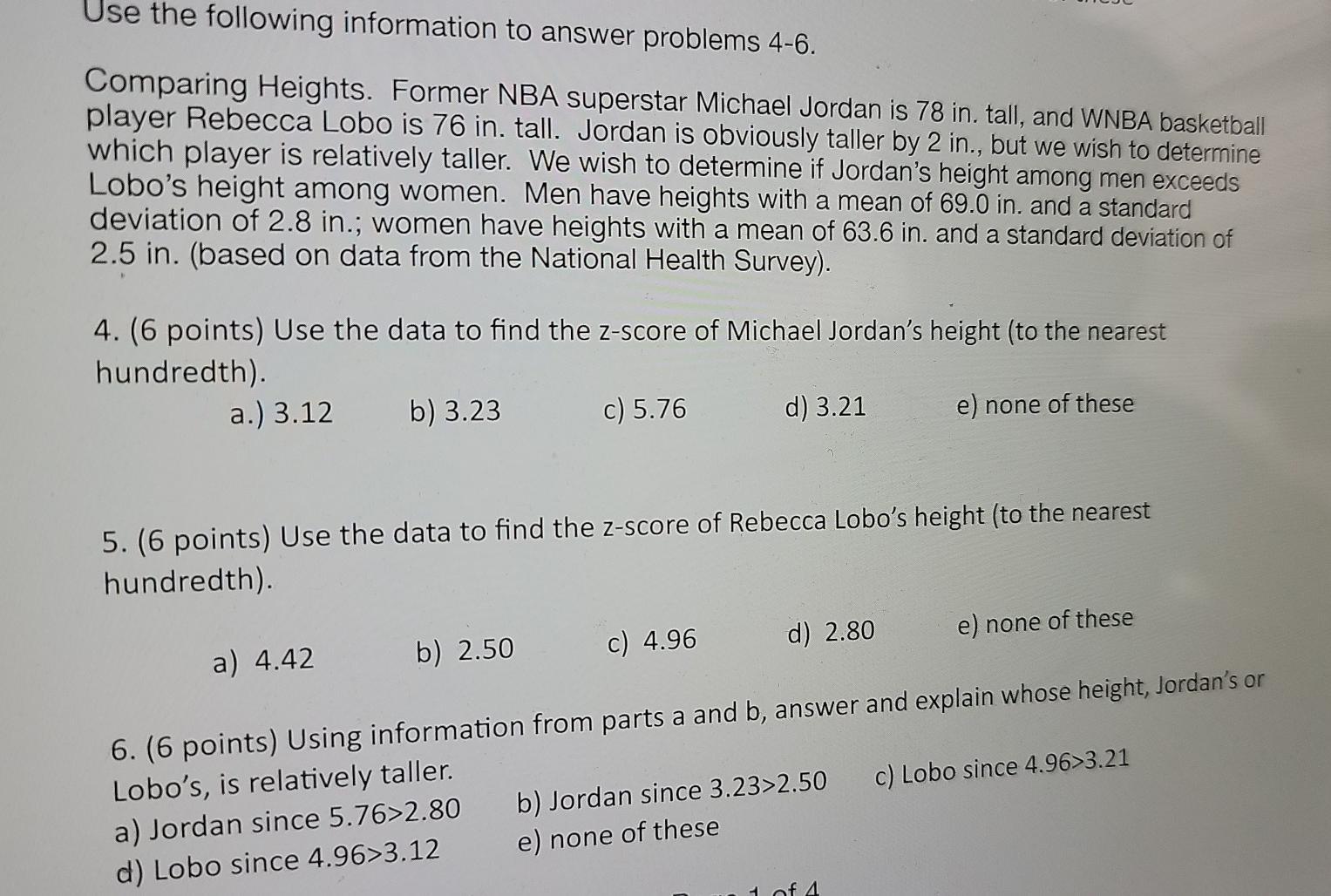 Solved Use the following information to answer problems 4-6
