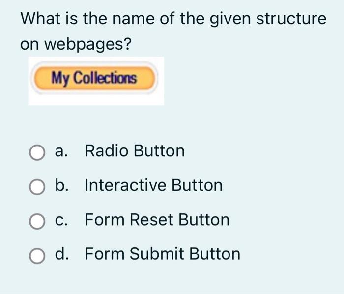 Solved What Is The Name Of The Given Structure On Webpages? | Chegg.com