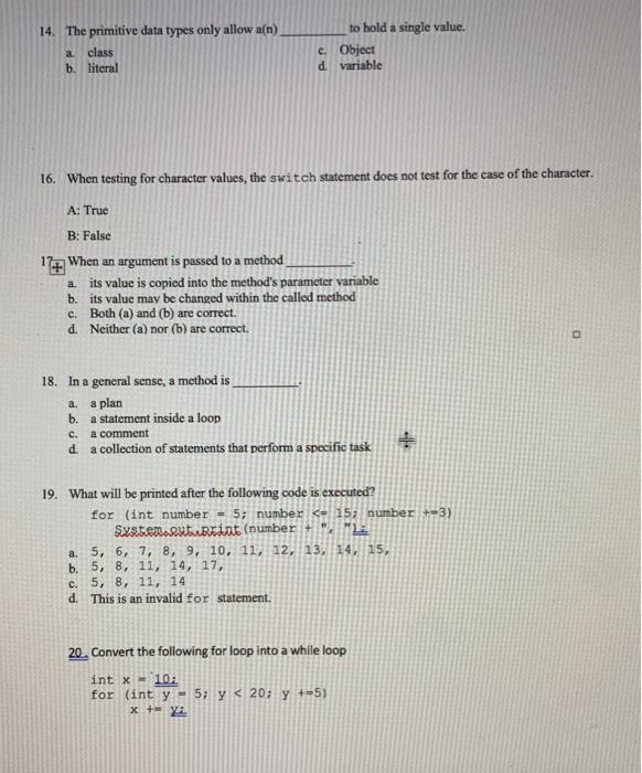 Solved 14. The primitive data types only allow a[n) class b. | Chegg.com