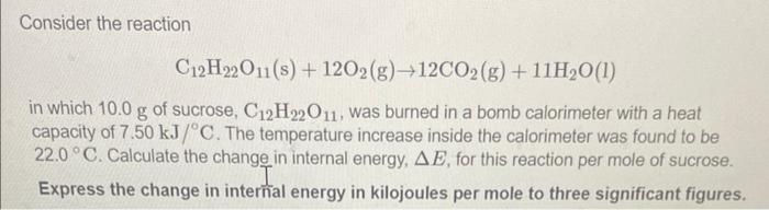 Solved Consider the reaction C12H22O11( s)+12O2( g)→12CO2( | Chegg.com