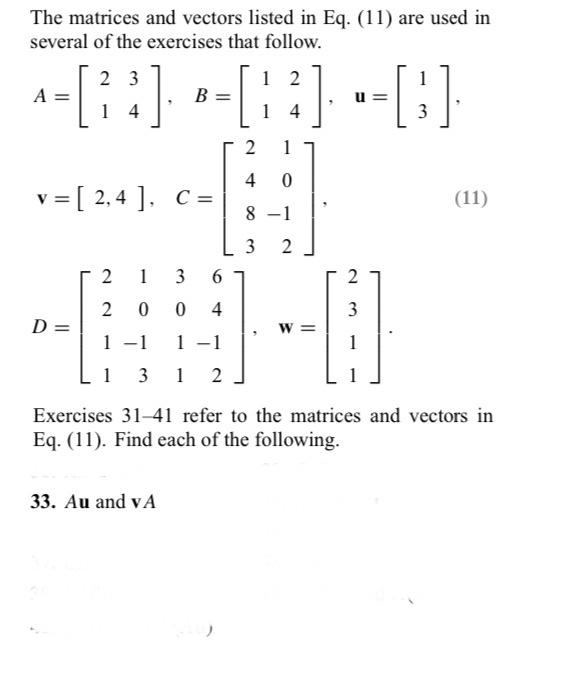 Solved The matrices and vectors listed in Eq. (11) are used | Chegg.com