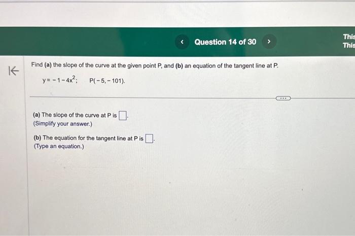 Solved Find (a) the slope of the curve at the given point P, | Chegg.com
