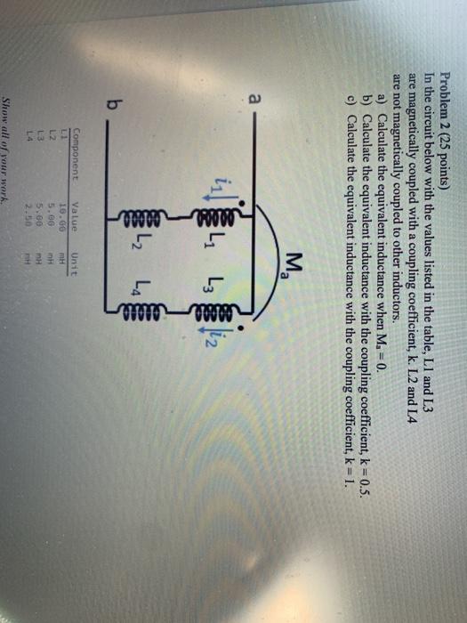 Solved Problem 2 (25 points) In the circuit below with the | Chegg.com