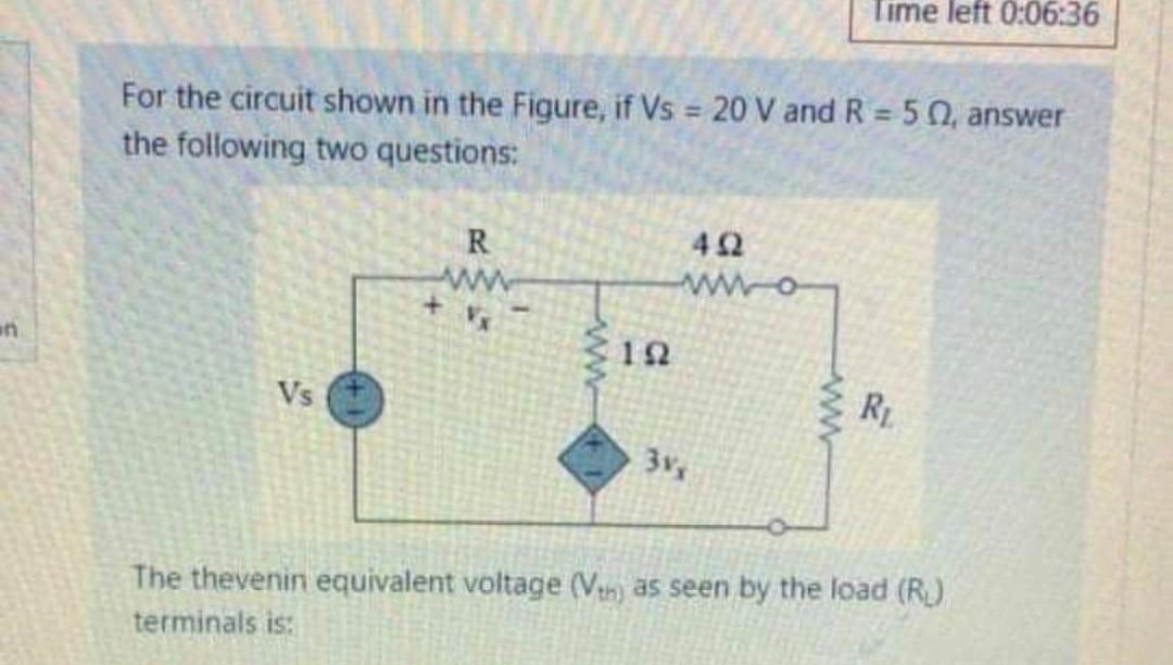 Solved Time left 0:06:36 For the circuit shown in the | Chegg.com