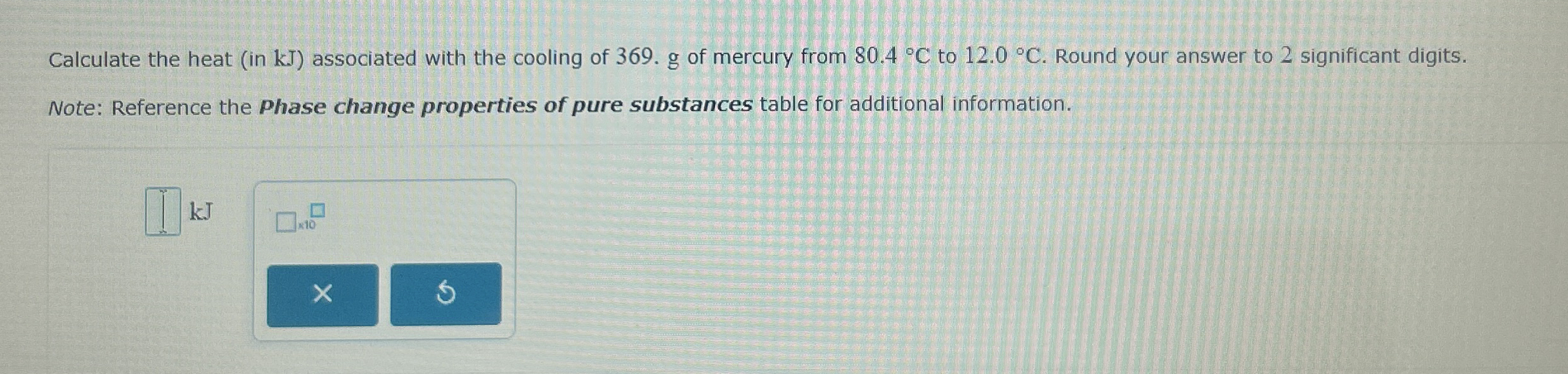 Solved Calculate The Heat In Kj Associated With The Chegg Com