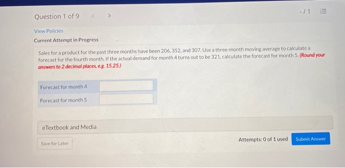 Solved -/1 E > Question 1 of 9 View Policies Current Attempt | Chegg.com