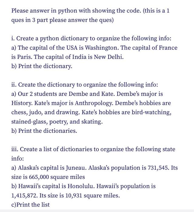 Solved Please answer in python with showing the code. (this | Chegg.com