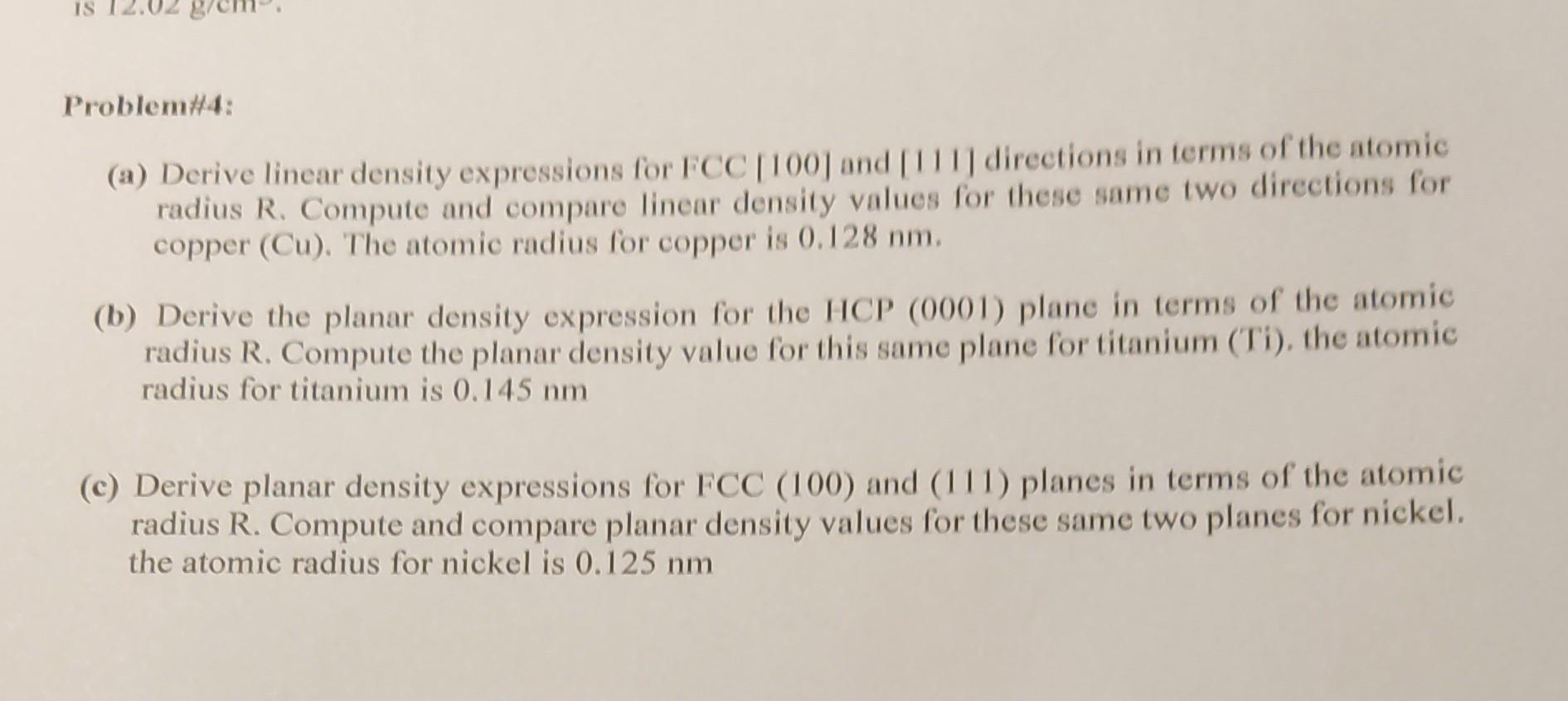 Solved Problem\#4: (a) Derive linear density expressions for | Chegg.com