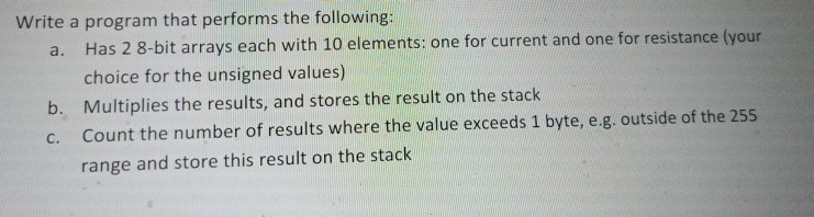 Write a program that performs the following: a. Has 2 | Chegg.com
