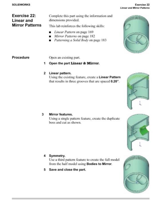 Solved SOLIDWORKS Exercise 22 Linear and Mirror Patterns | Chegg.com