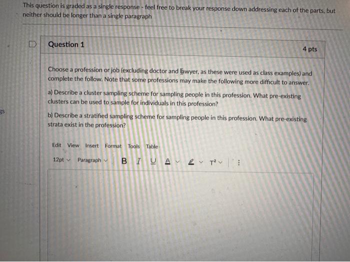 Solved s question is graded as a single response - feel free | Chegg.com