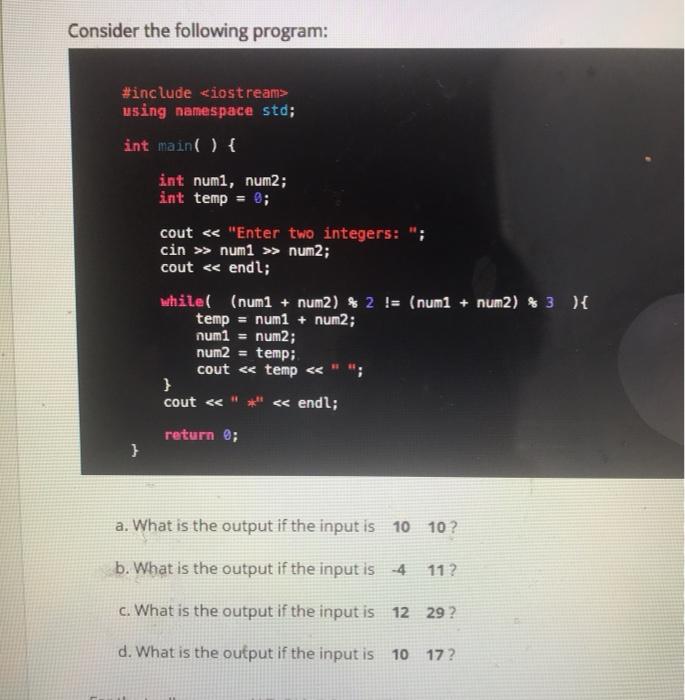 Solved Consider the following program: #include using | Chegg.com