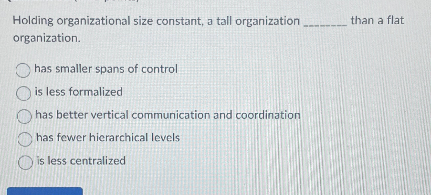 Solved Holding organizational size constant, a tall | Chegg.com