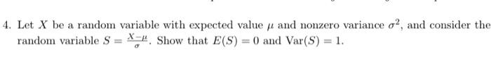 Solved 4. Let X be a random variable with expected value μ | Chegg.com