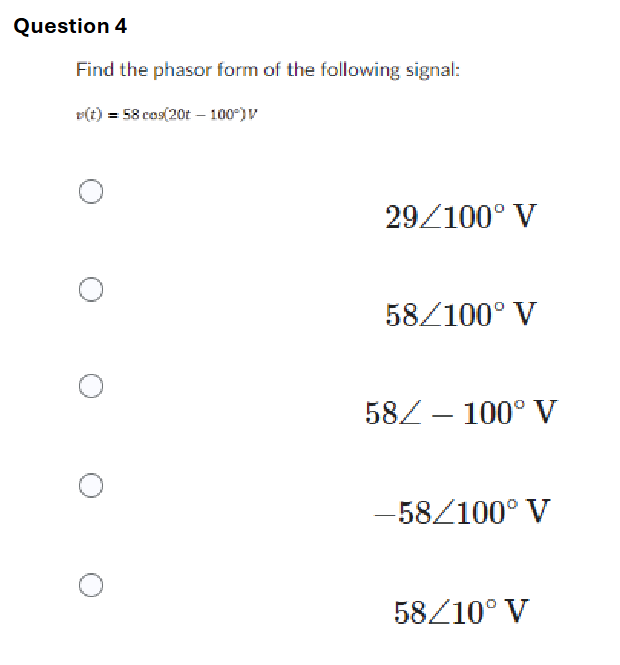 Solved Question 4Find the phasor form of the following | Chegg.com