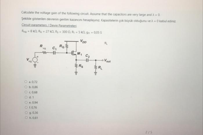 Solved Calculate the voltage gain of the following circuit. | Chegg.com