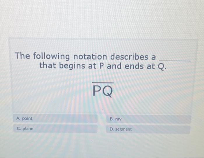 Solved The following notation describes a that begins at P | Chegg.com