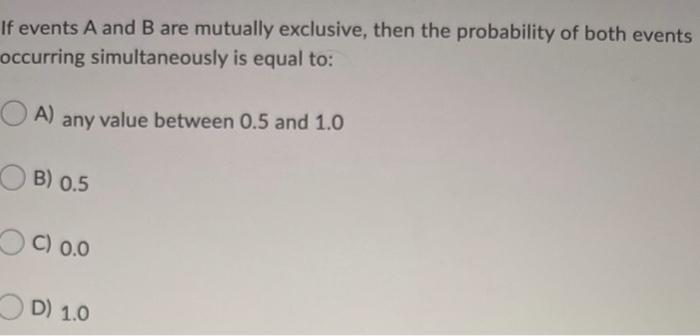 what is the probability of two mutually exclusive events occurring simultaneously