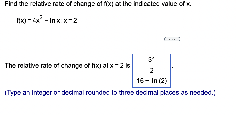 Solved Find the relative rate of change of f(x) ﻿at the | Chegg.com
