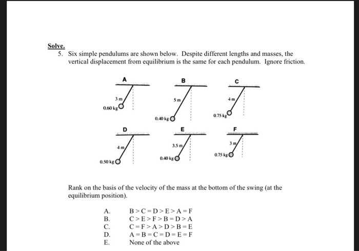 Solved Solve. 5. Six simple pendulums are shown below. | Chegg.com