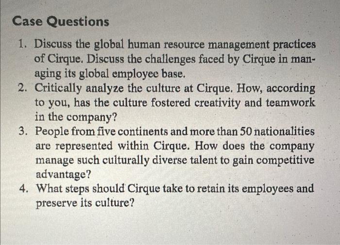 Solved Case Questions 1. Discuss the global human resource