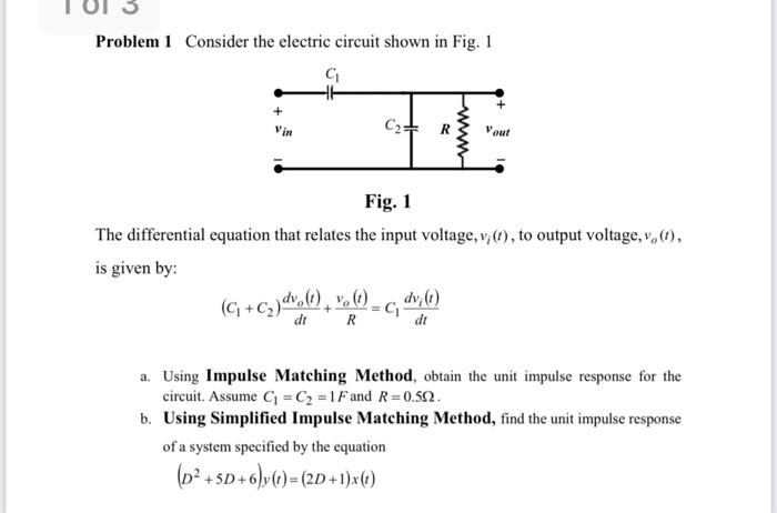 Solved Problem 1 Consider the electric circuit shown in Fig. | Chegg.com