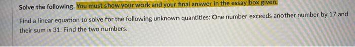 Solved Solve the following. You must show your work and your | Chegg.com
