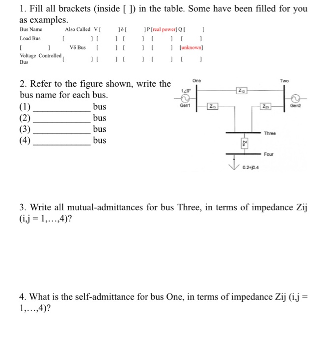 Solved 1. Fill all brackets (inside [] in the table. Some | Chegg.com