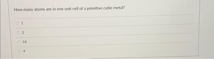 Solved How many atoms are in one unit cell of a primitive | Chegg.com