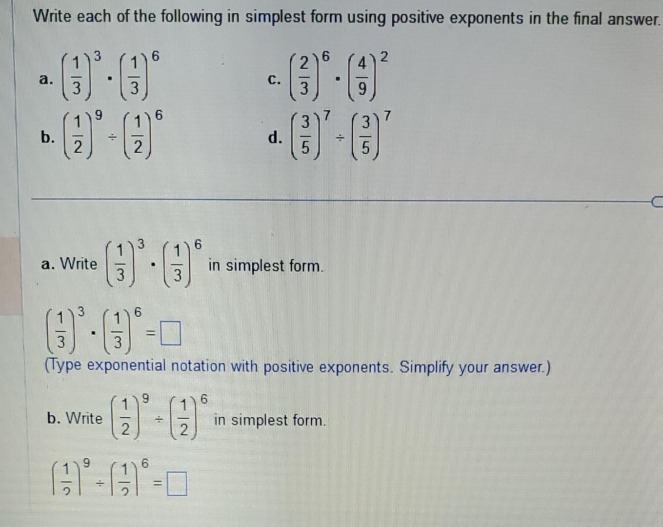 Solved Write Each Of The Following In Simplest Form Using Chegg