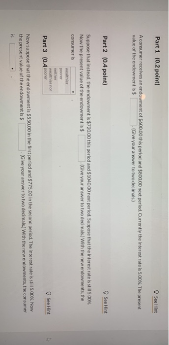 Solved Part 1 (0.2 point) See Hint A consumer receives an | Chegg.com