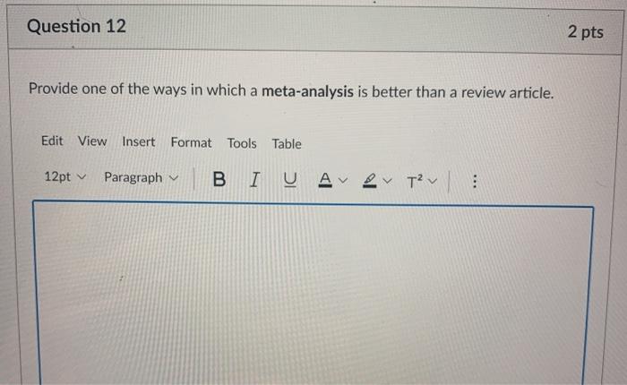 Solved Question 12 2 pts Provide one of the ways in which a | Chegg.com