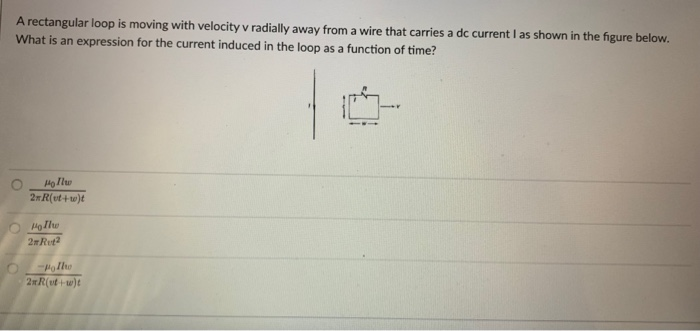 Solved A rectangular loop is moving with velocity v radially | Chegg.com