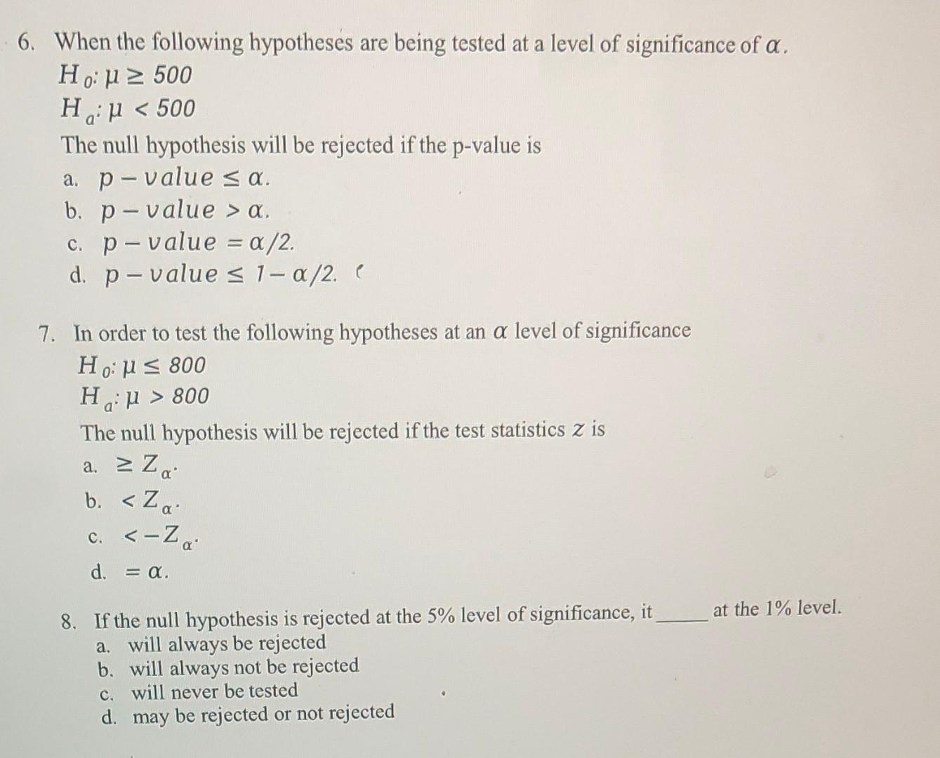 Solved When the following hypotheses are being tested at a | Chegg.com