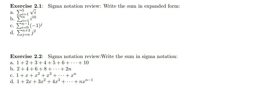 Solved Exercise 2 1 Sigma Notation Review Write The Sum Chegg Com