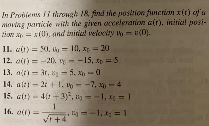 Solved In Problems 11 through 18, find the position function | Chegg.com