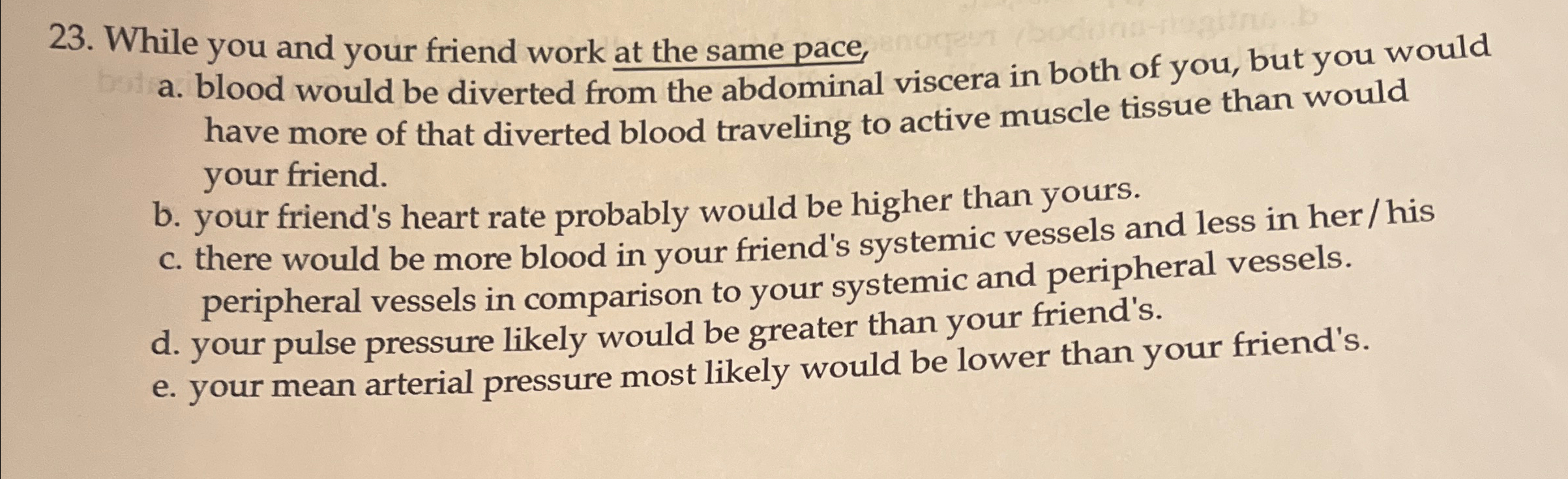 Solved While you and your friend work at the same pace,a. | Chegg.com
