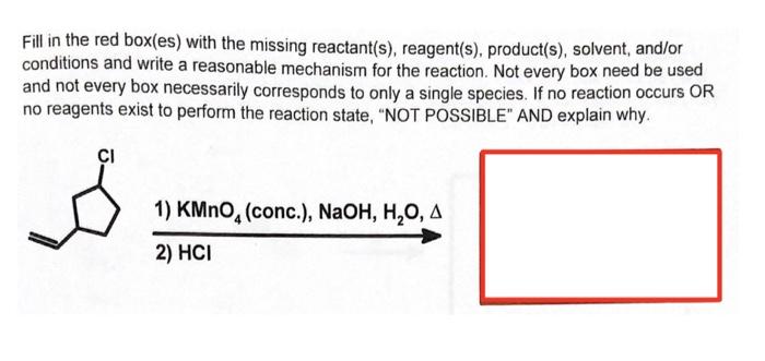 Solved Fill in the red box(es) with the missing reactant(s), | Chegg.com