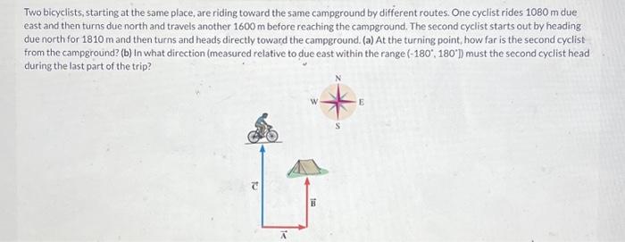 Solved Two Bicyclists, Starting At The Same Place, Are | Chegg.com