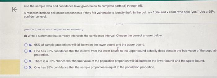 Solved Use the sample data and confidence level given below | Chegg.com